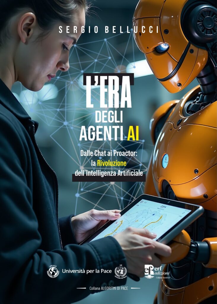 L’era degli Agenti AI: presentato il libro di Sergio Bellucci
